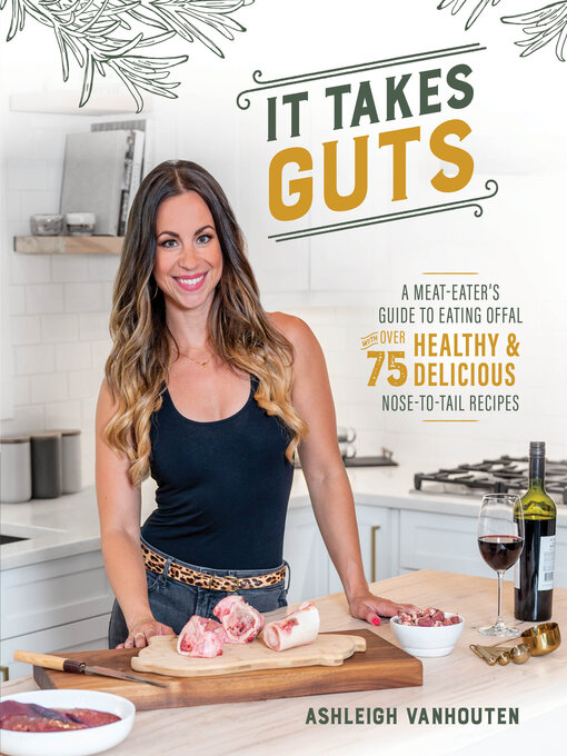 Title details for It Takes Guts by Ashleigh Vanhouten - Wait list